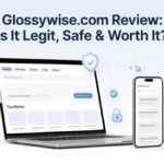 Glossywise com review showing features, trust, safety, and user experience
